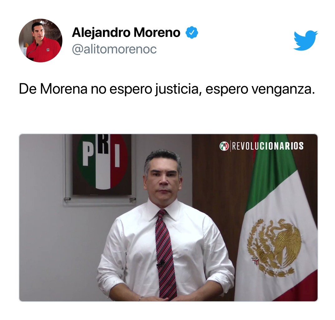 De Morena no espero justicia, espero venganza: Alejandro Moreno